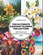 The Ultimate Crochet Flower Collection