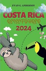 Costa Rica Reiseführer 2024