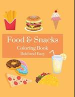 Food and Snacks Coloring Book