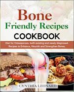 Bone Friendly Recipes Cookbook