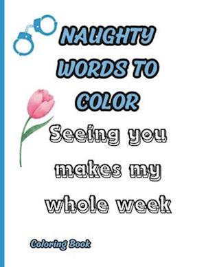 Naughty Words to Color