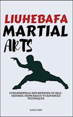 Liuhebafa Martial Arts