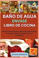 Libro de Cocina de Conservas Al Baño de María