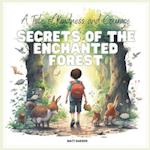 Secrets of the Enchanted Forest