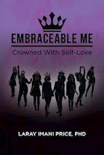 Embraceable Me