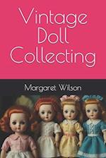 Vintage Doll Collecting