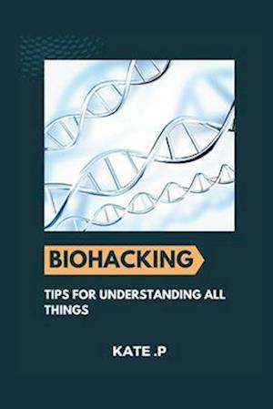 Biohacking