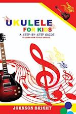 Ukulele for Kids