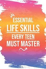 Essential Life Skills Every Teen Must Master