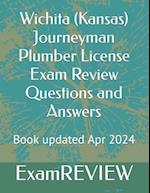 Wichita (Kansas) Journeyman Plumber License Exam Review Questions and Answers