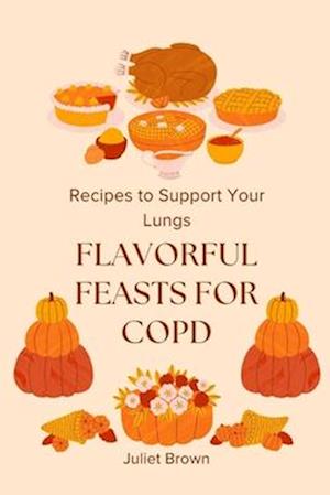 Flavorful Feasts for COPD