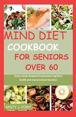 Mind diet cookbook for seniors over 60