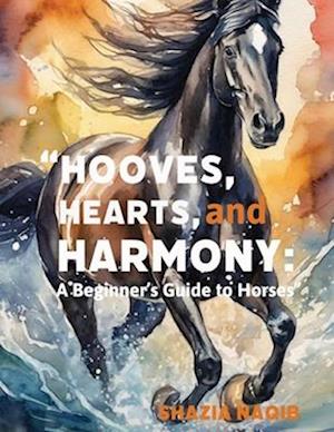 Hooves, Hearts, and Harmony