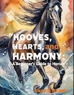 Hooves, Hearts, and Harmony