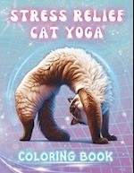 Stress Relief Cat Yoga Coloring Book