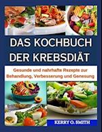 Das Kochbuch Der Krebsdiät