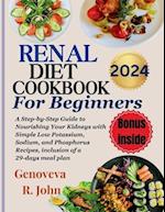 Renal Diet Cookbook For Beginners 2024