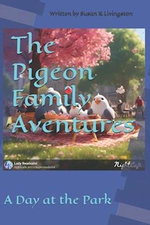 The Pigeon Family Adventures