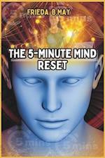 The 5-Minute Mind Reset