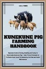 Kunekune Pig Farming Handbook