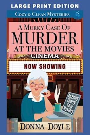 A Murky Case of Murder at the Movies