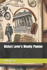 History lover's weekly planner