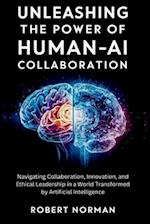 Unleashing the Power of Human-AI Collaboration