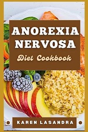 Anorexia Nervosa Diet Cookbook