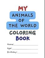 My Animals Of The World Coloring Book