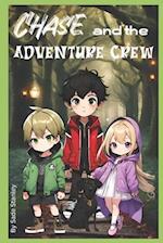 Chase and the Adventure Crew