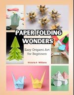 Paper Folding Wonders