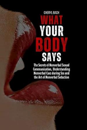 What Your Body Says