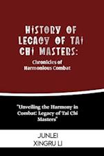 History of Legacy of Tai Chi Masters