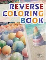 Reverse Coloring Book