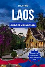 Laos Guide de Voyage 2024