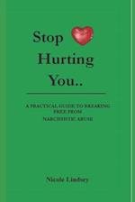 Stop Hurting You