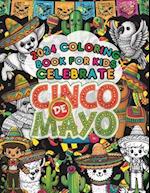 2024 Coloring Book For Kids Celebrate Cinco De Mayo