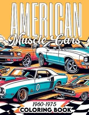 American Muscle Cars, 1960-1975 coloring book