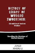 History of Legacy of Wudang Swordsmen