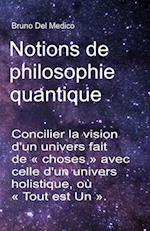 Notions de philosophie quantique