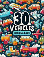 30 Vehicles Coloring Book
