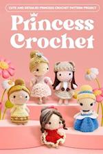 Princess Crochet