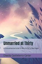 Unmarried at Thirty