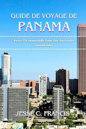 Guide de voyage de Panama