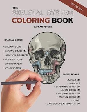 The Skeletal System Coloring Book