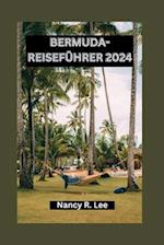 Bermuda-Reiseführer 2024