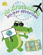 Mr. Croconile's Holiday Adventure