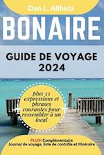 BONAIRE Guide de voyage 2024