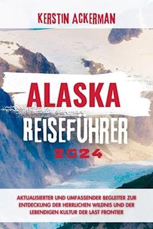 Alaska Reiseführer