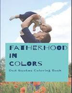 Fatherhood in Colors